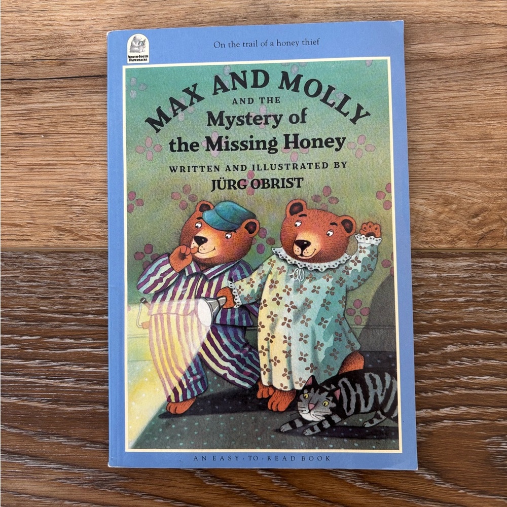 ‘Max and Molly and the Mystery of the Missing Honey’ Book Children’s Picture